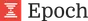 Epoch
