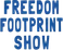 Freedom Footprint Show