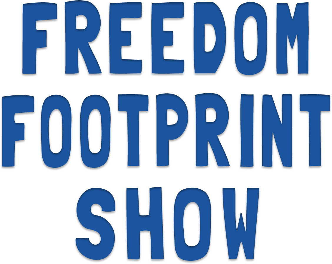 Freedom Footprint Show